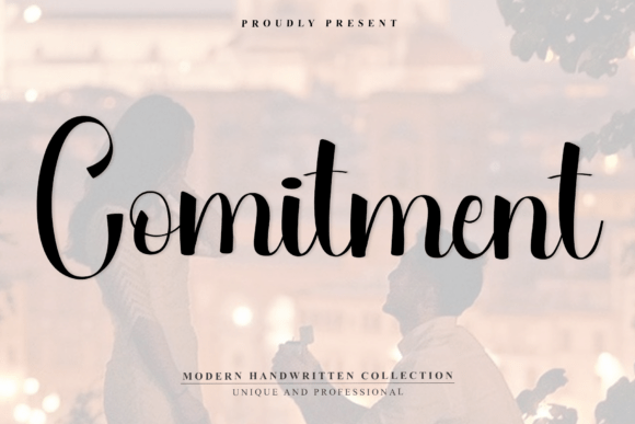 Comitment: A Script Font for Crafting with Purpose