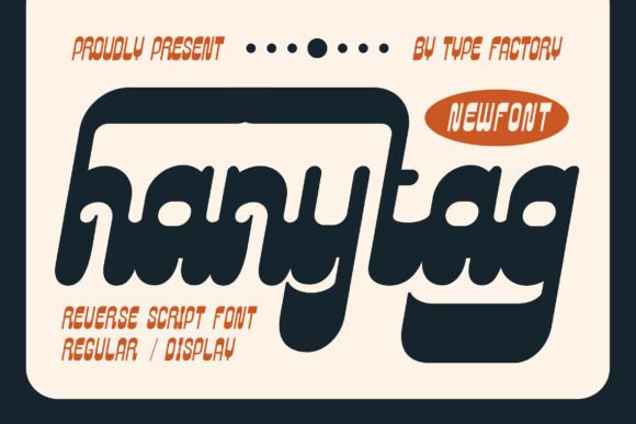 Hanytag: A Bold Reverse Script for Eye-Catching Branding