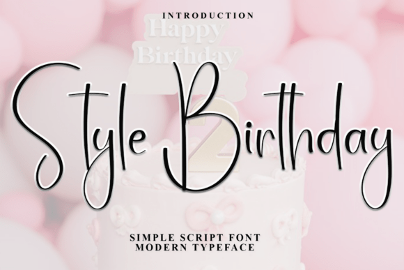 Style Birthday: A Festive Font for Seasonal Branding
