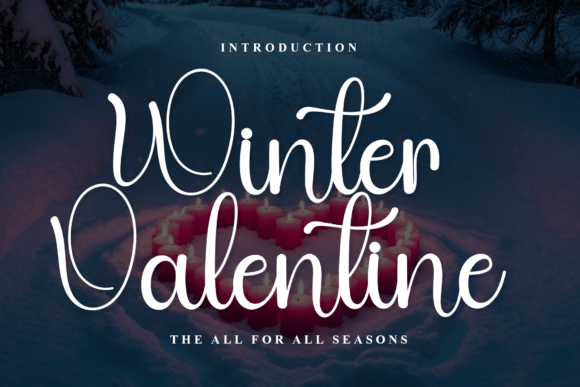 Winter Valentine: A Font That Brings Holiday Magic to Your Creations